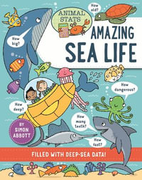 Sea Life : Animal Stats - Simon Abbott