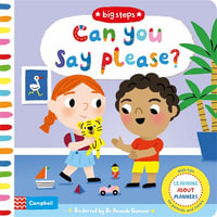 Can You Say Please? : Learning About Manners - Marion Cocklico