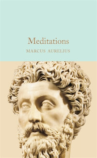 Meditations : Macmillan Collector's Library - Marcus Aurelius