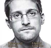 Permanent Record : 10 Audio CDs Included - Edward Snowden