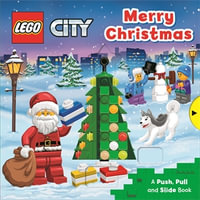 LEGO® City. Merry Christmas : A Push, Pull and Slide Book - Campbell Books