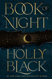 Book of Night : From the bestselling author of The Folk of the Air series - Holly Black