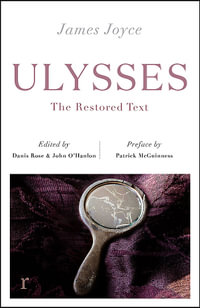 Ulysses : (riverrun editions) - James Joyce