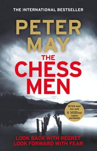 The Chessmen : The Lewis Trilogy Book 3 - Peter May