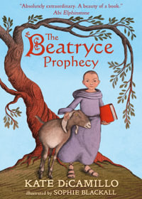 The Beatryce Prophecy - Kate DiCamillo