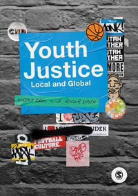Youth Justice : Local and Global - Nicola Carr