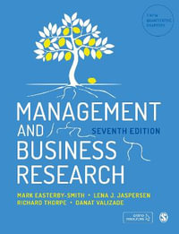 Management and Business Research : 7th Edition - Mark Easterby-Smith