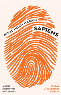 Sapiens : A Brief History of Humankind - Yuval Noah Harari