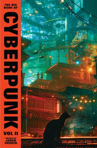 The Big Book of Cyberpunk Vol. 2 - Various