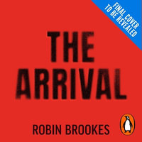 The Arrival - Robin Brookes