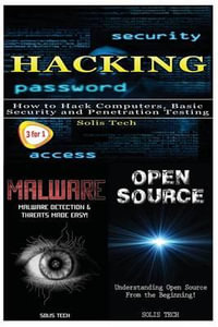 Hacking + Malware + Open Source - Solis Tech