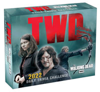 Amc Christmas Schedule 2022 Amc The Walking Dead - 2022 Daily Desk Calendar, Daily Trivia Challenge By  Sellers Publishing | 9781531913687 | Booktopia