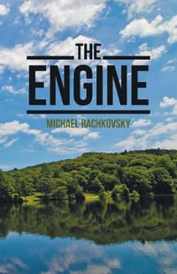 The Engine - Michael Rachkovsky