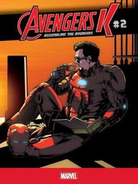 Assembling the Avengers #2 : Avengers K: Assembling the Avengers, Set 3 - Jim Zub