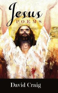 Jesus : Poems - David Craig