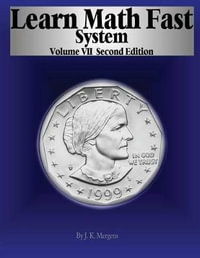 Learn Math Fast System : High School Geometry - Mick Mergens