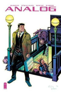 Analog Volume 2 : Analog - Gerry Duggan