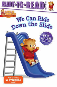We Can Ride Down the Slide : Ready-to-Read. Ready-to-Go! - Maggie Testa