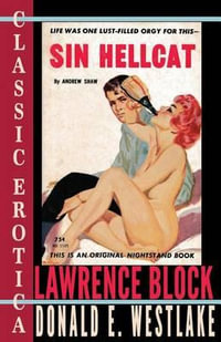 Sin Hellcat : Collection of Classic Erotica - Lawrence Block