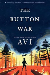 The Button War : A Tale of the Great War - Avi
