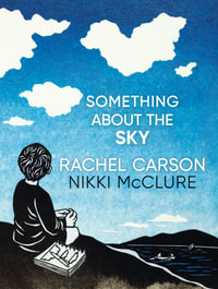 Something About the Sky - Rachel Carson
