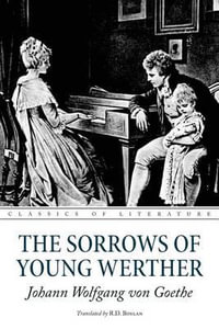 The Sorrows of Young Werther - R. D. Boylan