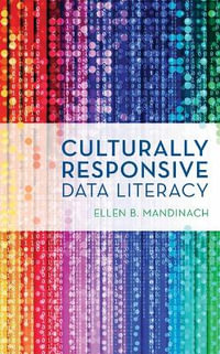 Culturally Responsive Data Literacy - Ellen B. Mandinach