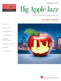 Big Apple Jazz : Composer Showcase Series - Jeremy Siskind