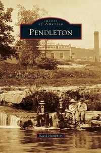 Pendleton - David Humphrey