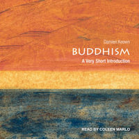 Buddhism : A Very Short Introduction - Damien Keown