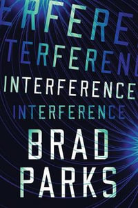 Interference - Brad Parks