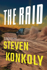 The Raid : Ryan Decker - Steven Konkoly