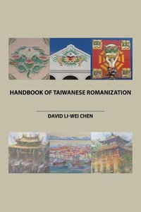 Handbook of Taiwanese Romanization - David Li-Wei Chen
