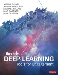 Dive Into Deep Learning : Tools for Engagement - Joanne Quinn