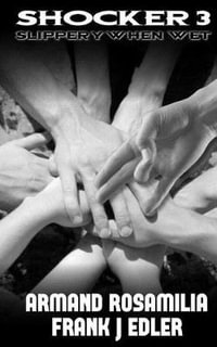 Shocker 3 : Slippery When Wet - Frank J. Edler
