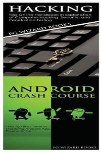 Hacking + Android Crash Course - Pg Wizard Books