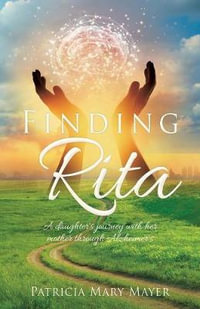 Finding Rita - Patricia Mary Mayer