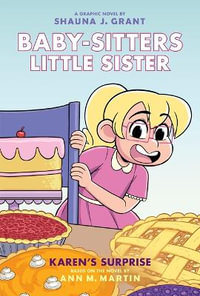 Baby-Sitters Little Sister 12 : Karen's Surprise - Shauna J. Grant