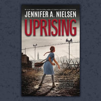 Uprising - Jennifer A. Nielsen