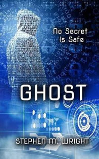 Ghost - MR Stephen M Wright