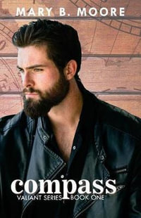 Compass : Valiant - Mary B Moore