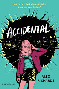 Accidental - Alex Richards