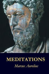 Meditations - Marcus Aurelius
