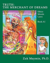 Truth : The Merchant of Dreams - Zak Maymin