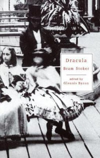 Dracula : Broadview Literary Texts - Bram Stoker