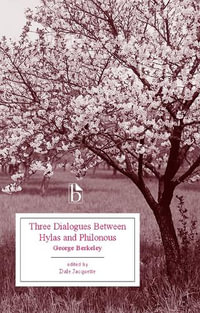 Three Dialogues between Hylas and Philonous (1713) : Broadview Editions - George Berkeley