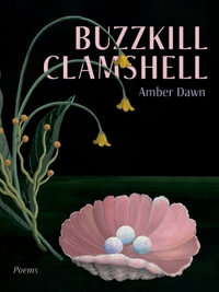 Buzzkill Clamshell - Amber Dawn