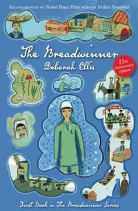 Breadwinner : Breadwinner - Deborah Ellis