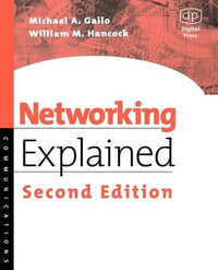 Networking Explained - Michael a. Gallo