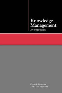 Knowledge Management : An Introduction - Kevin C. Desouza